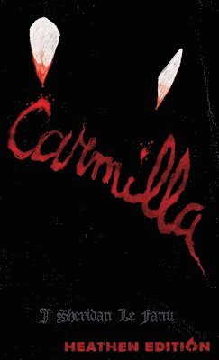 bokomslag Carmilla (Heathen Edition)