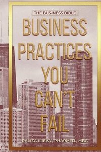 bokomslag Business Practices You Can't Fail