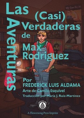 Frederick Luis Aldama - Aventuras (Casi) Verdaderas De Max Rodriguez, Häftad