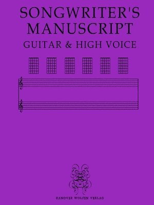 Songwriter's Manuscript Guitar & High Voice 1