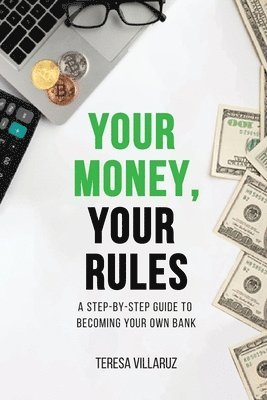 Your Money, Your Rules 1