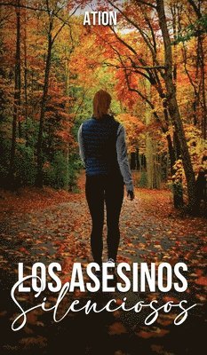 Los asesinos silenciosos 1