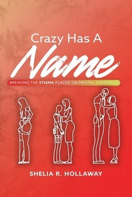 Crazy Has A Name 1