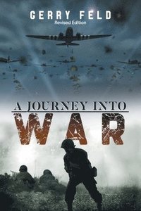 bokomslag A Journey into War