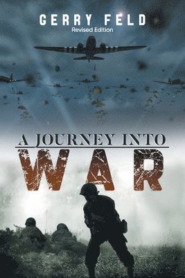 A Journey into War 1