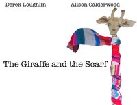 bokomslag Giraffe and the Scarf