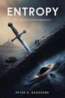 Peter A Raudzens - Entropy, Häftad