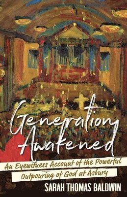 Sarah Thomas Baldwin, Sarah  Thomas Baldwin - Generation Awakened, Häftad