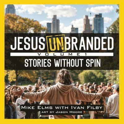 Jesus Unbranded
