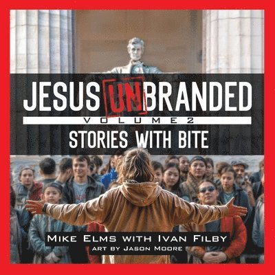 Mike Elms - Jesus Unbranded, Häftad