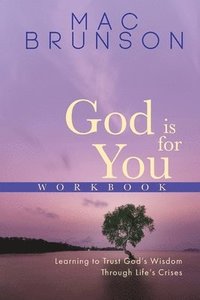 bokomslag God Is For You Workbook