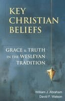 William J Abraham, David F Watson - Key Christian Beliefs, Häftad