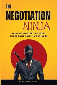 bokomslag The Negotiation Ninja