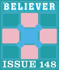 bokomslag The Believer Issue 148