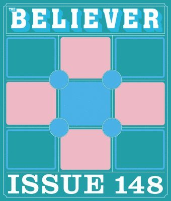 bokomslag The Believer Issue 148