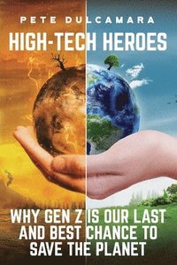 bokomslag High-Tech Heroes