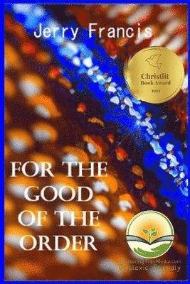 bokomslag For the Good of the Order