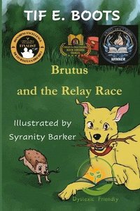 bokomslag Brutus and the Relay Race: Dyslexic Friendly
