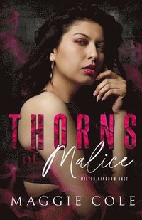 bokomslag Thorns of Malice: A Dark College Bully Romance