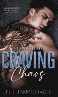 bokomslag Craving Chaos: A Rivals to Lovers, Stranded Together, Mafia Romance