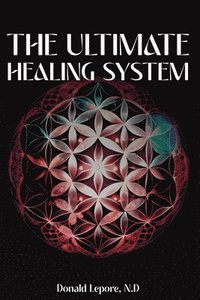 bokomslag Ultimate Healing System