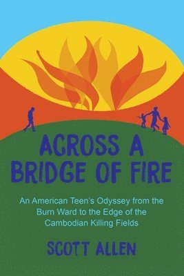 bokomslag Across a Bridge of Fire