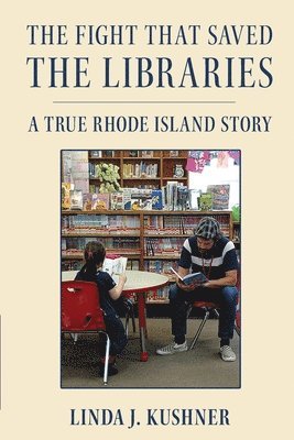bokomslag Fight That Saved The Libraries