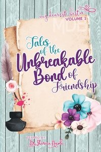 bokomslag My Dearest Bestie Volume 1: Tales of the Unbreakable Bond of Friendship