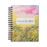 bokomslag A Beautiful Year in the Bible: The 52-Week Bible Study for Women (Sb)