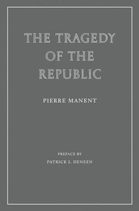 bokomslag The Tragedy of the Republic