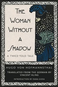 bokomslag Woman Without a Shadow