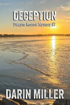 bokomslag Deception: Dwayne Morrow Mystery #7