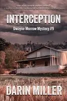 Darin Miller - Interception, Häftad. Tillgänglighet: Lägg i varukorg