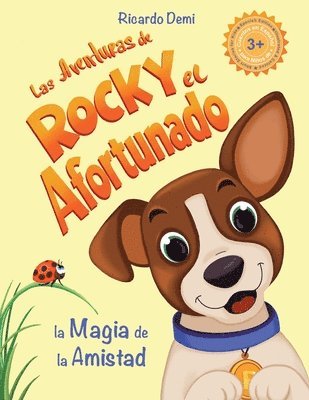 bokomslag Las Aventuras de Rocky, el Afortunado. La Magia de la Amistad