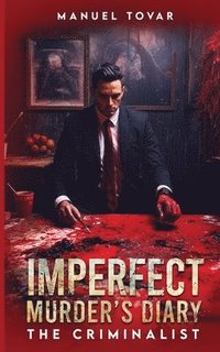 bokomslag Imperfect Murderer's Diary