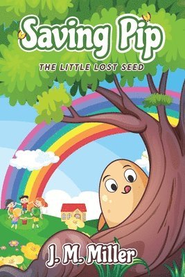 J M Miller - Saving Pip, Häftad