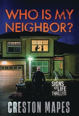 Who Is My Neighbor? (HB)