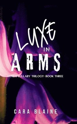 Luxe in Arms 1