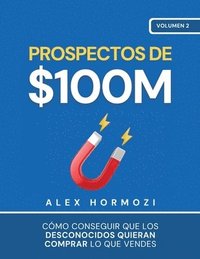 bokomslag Prospectos de $100M