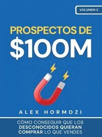 bokomslag Prospectos de $100M