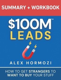 bokomslag $100m Leads Summary & Workbook