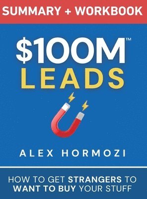 bokomslag $100M Leads Summary & Workbook