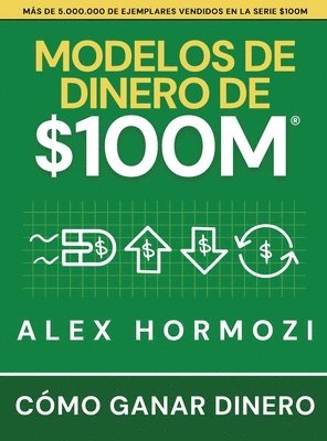 Modelos de dinero de $100 M