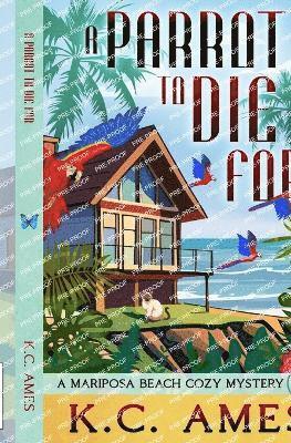 Parrot To Die For
