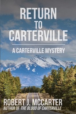 Robert J McCarter - Return to Carterville, Häftad