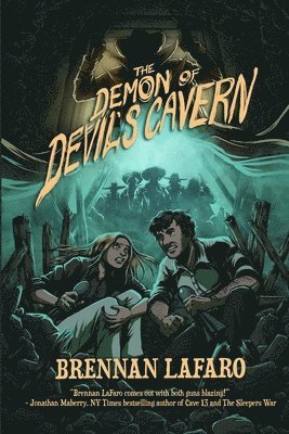 Brennan Lafaro - Demon of Devil's Cavern, Häftad