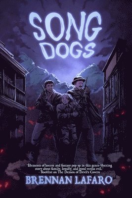 Brennan Lafaro, Candace Nola - Song Dogs, Häftad