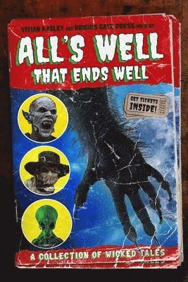Vivian Kasley, Candace Nola - All's Well That Ends Well, Häftad