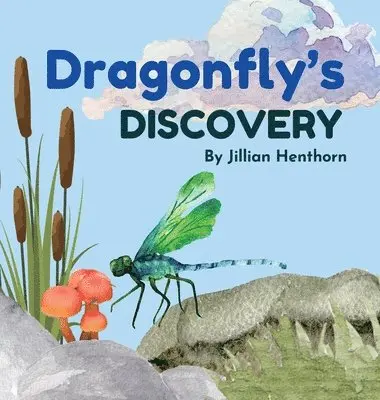 Jillian Henthorn - Dragonfly's Discovery, Inbunden. Tillgänglighet: Lägg i varukorg