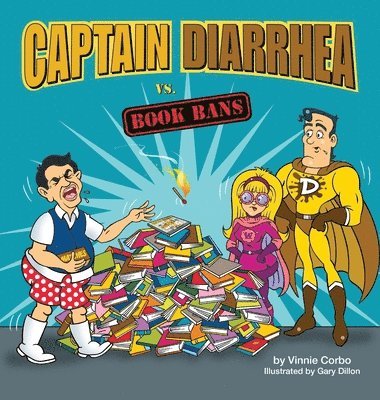 Captain Diarrhea vs. Book Bans 1